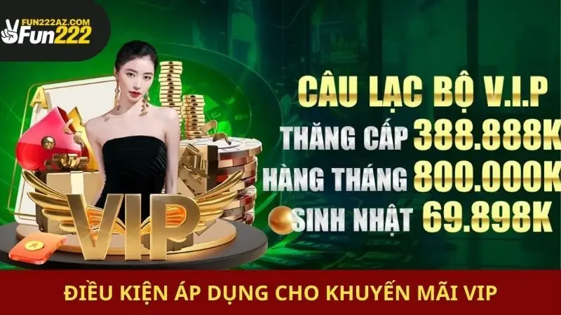Điều kiện áp dụng cho khuyến mãi VIP
