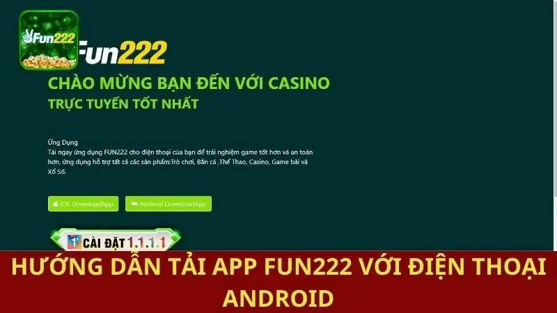 Hướng dẫn tải app Fun222 với điện thoại Android