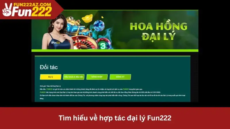 Thu nhập hấp dẫn với chính sách hợp tác đại lý Fun222